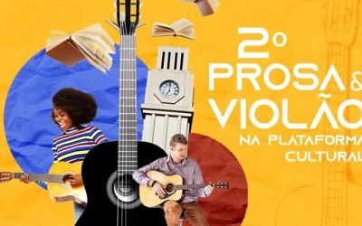 Música e poesia embalam 2ª edição do Prosa & Violão.