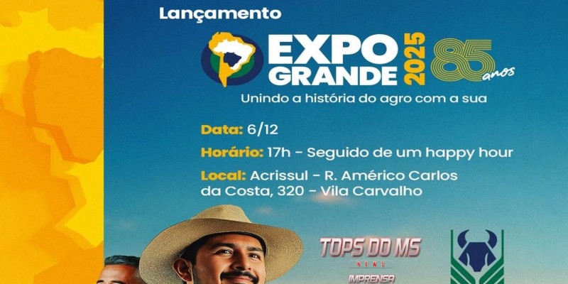 Lançamento Oficial da Expogrande 2025.