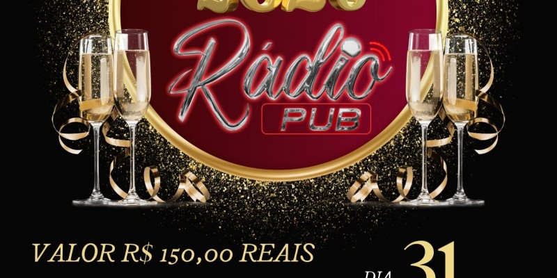Vem aí: Réveillon 2026 no Rádio Pub.
