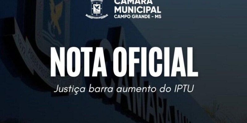 Nota Oficial da Câmara Municipal sobre o IPTU 2026.