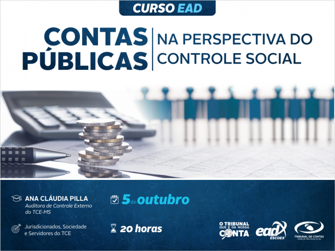 Controle social nas contas públicas é tema de EAD Controle social nas contas públicas é tema de EAD
