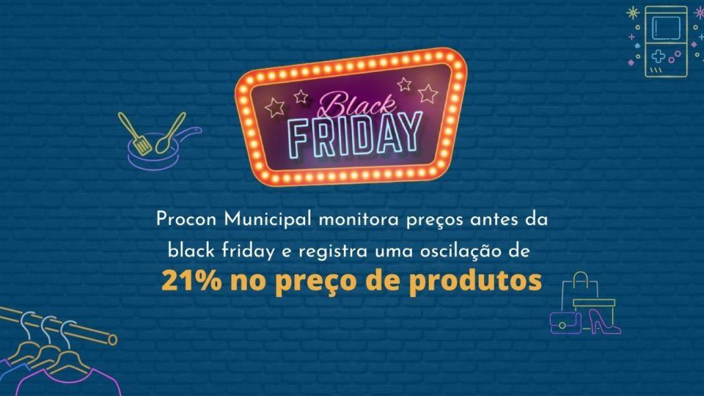 Procon Municipal acompanha preços divulgados na black Friday em estabelecimentos em Campo Grande.
