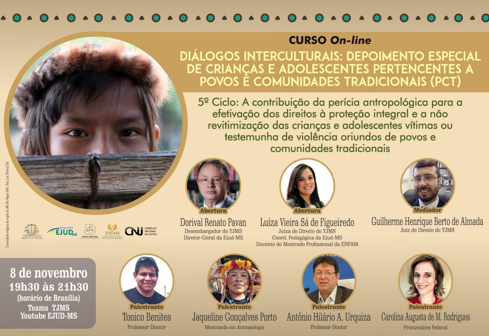 Último ciclo de formação inédita em depoimento especial de povos tradicionais será no dia 08 de Novembro. Último ciclo de formação inédita em depoimento especial de povos tradicionais será no dia 08 de Novembro.