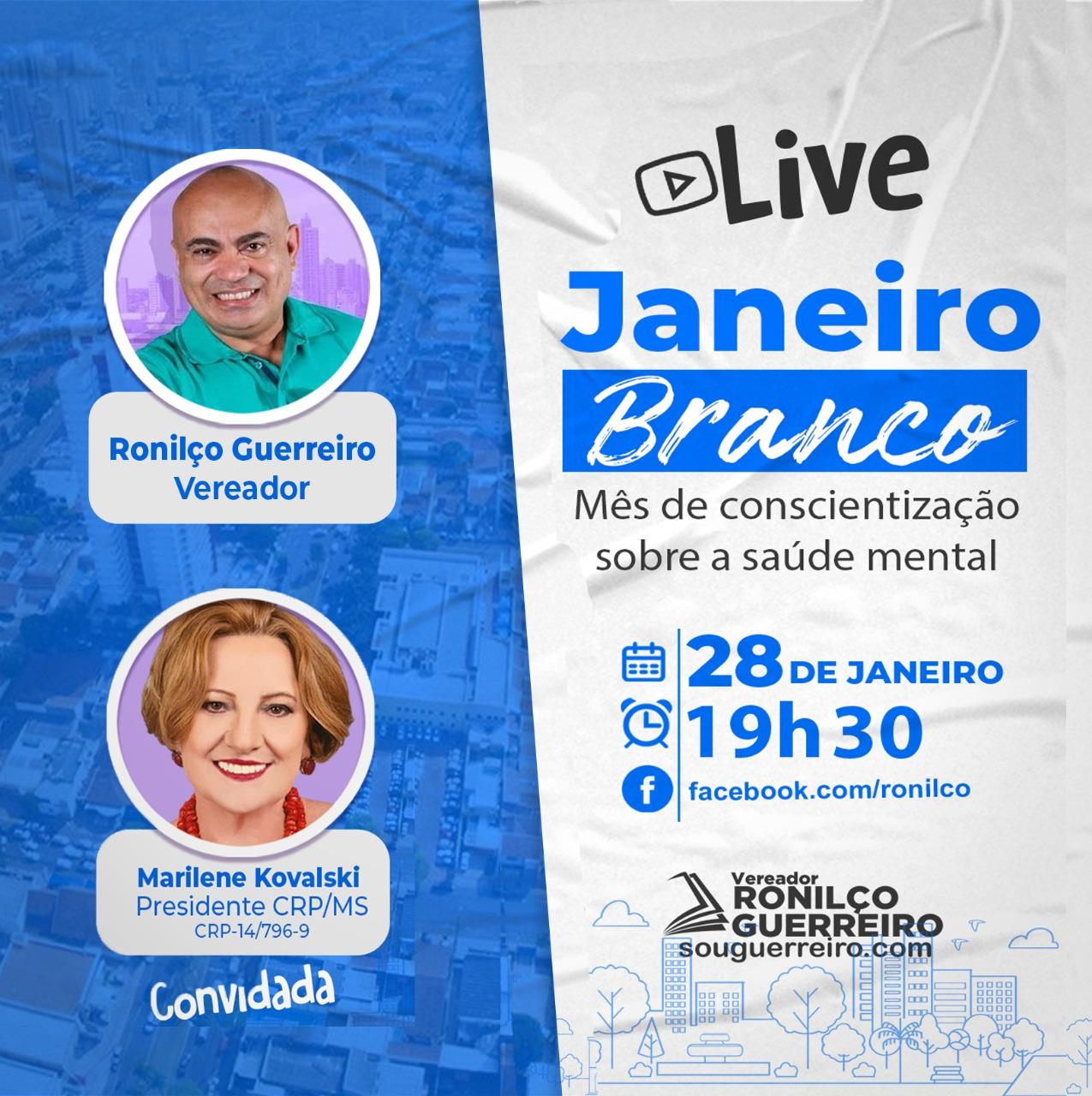 Janeiro Branco: Live do vereador Ronilço Guerreiro aborda prevenção da saúde mental.