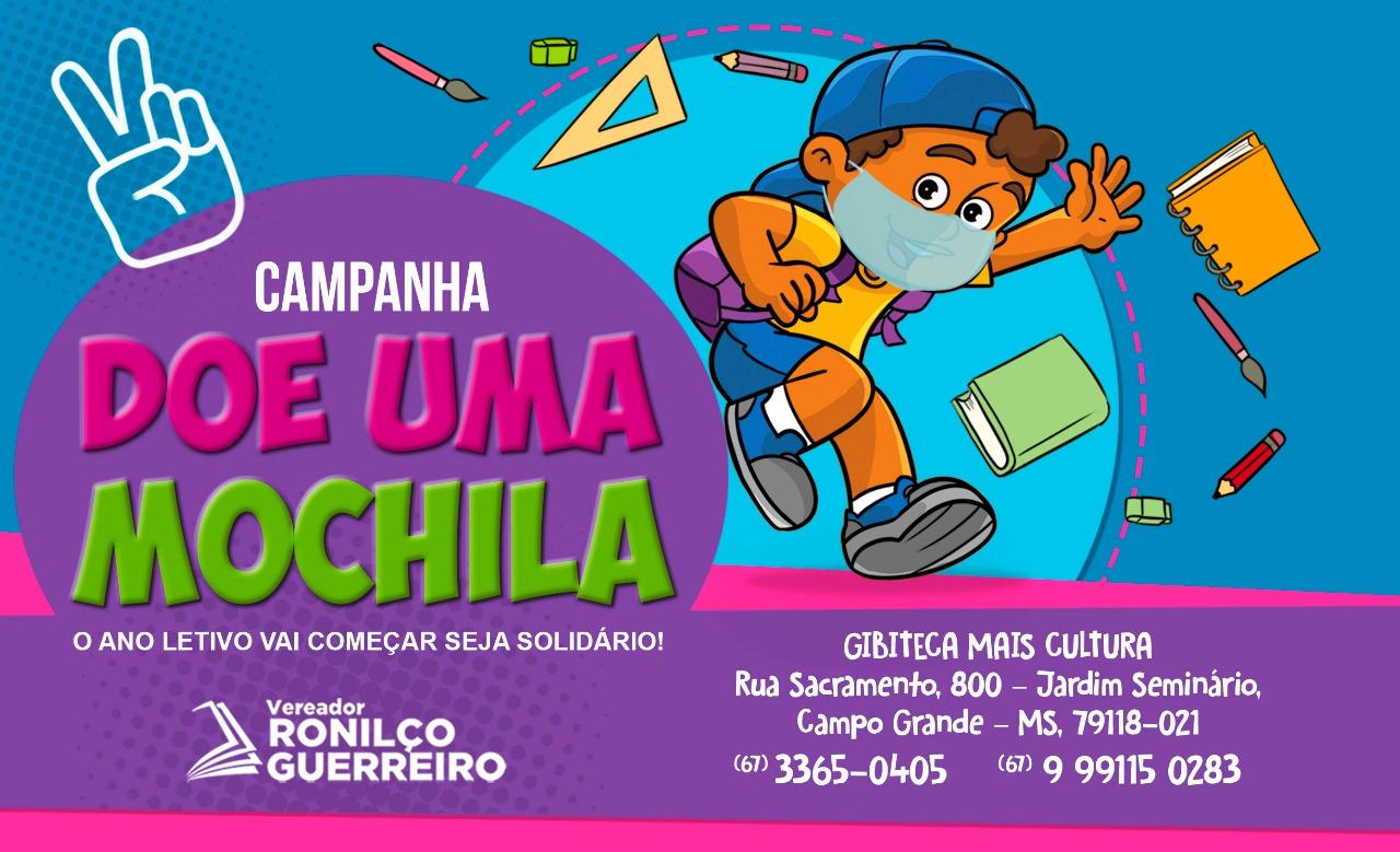 Ronilço Guerreiro lança campanha para arrecadar mochilas e materiais escolares para crianças carentes.