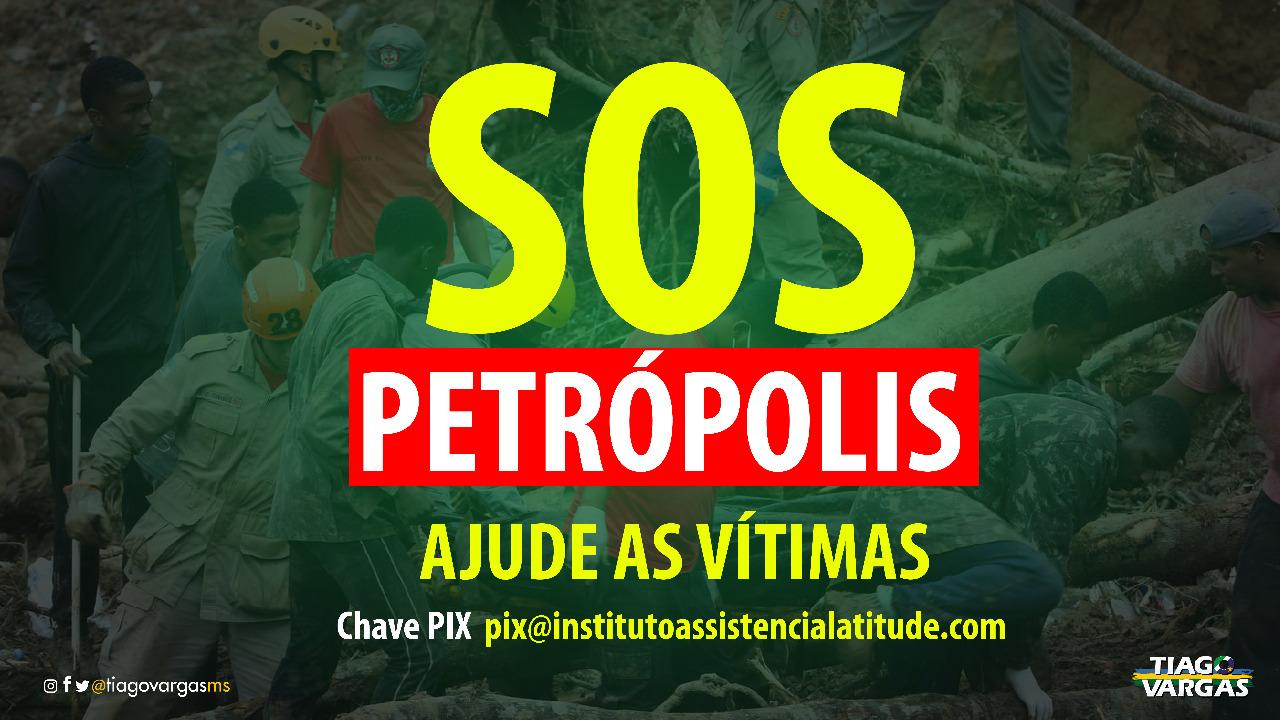 Tiago Vargas se solidariza com as vítimas de Petrópolis-RJ e apresenta Moção de Pesar.