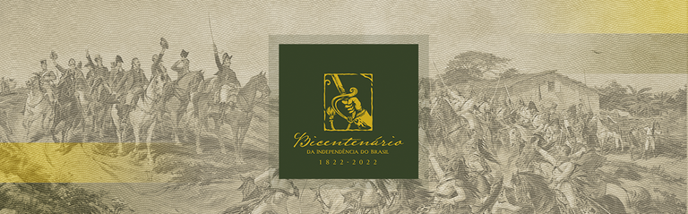 200 Anos da Independência  Governo Federal tem agenda de atividades para comemorar o Bicentenário da Independência do Brasil
