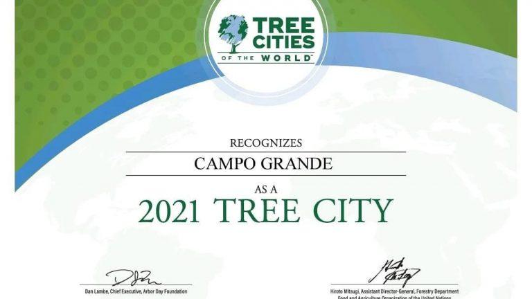 CAMPO GRANDE É RECONHECIDA PELA TERCEIRA VEZ CONSECUTIVA COMO UMA TREE CITY OF THE WORLD.
