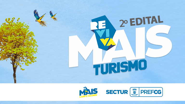PRORROGADAS ATÉ JUNHO AS INSCRIÇÕES DO 2º EDITAL REVIVA MAIS TURISMO.
