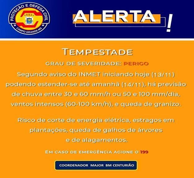 Defesa Civil Municipal junto com o Inmet, Alerta de perigo de tempestade em Campo Grande-MS