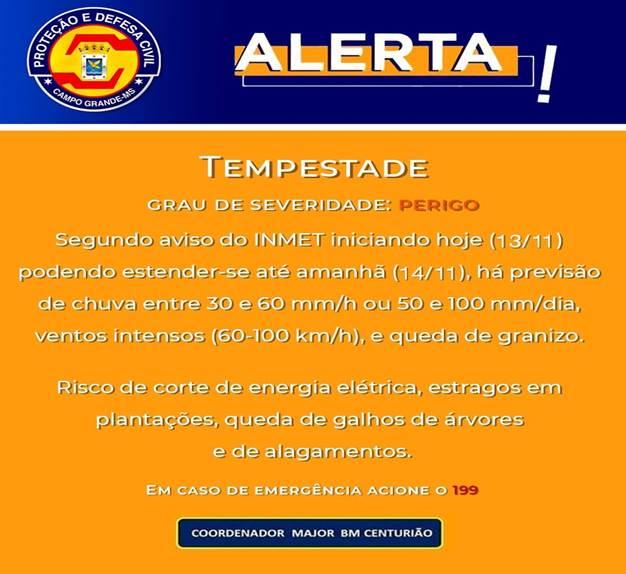 Defesa Civil Municipal junto com o Inmet  alerta  previsão de chuvas intensas em Campo Grande