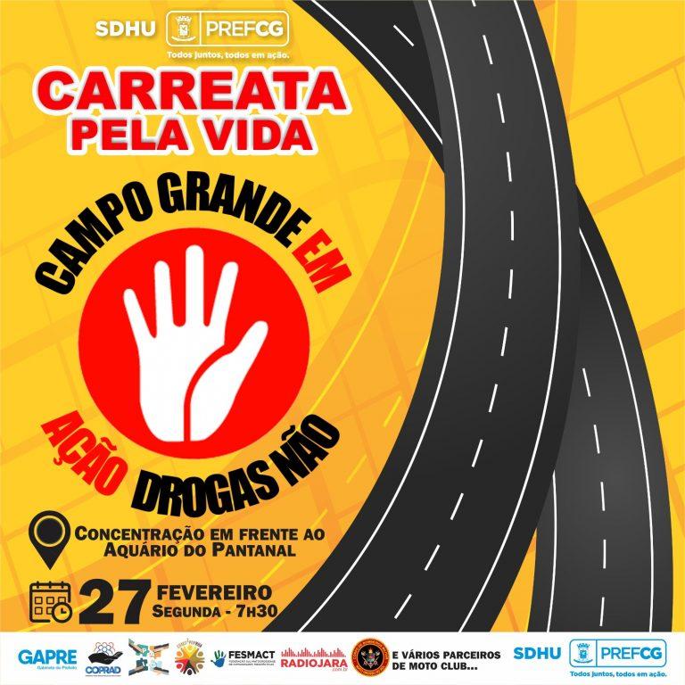 PREFEITURA PROMOVE CARREATA PELA VIDA DE CONSCIENTIZAÇÃO E ALERTA SOBRE USO DE DROGAS.