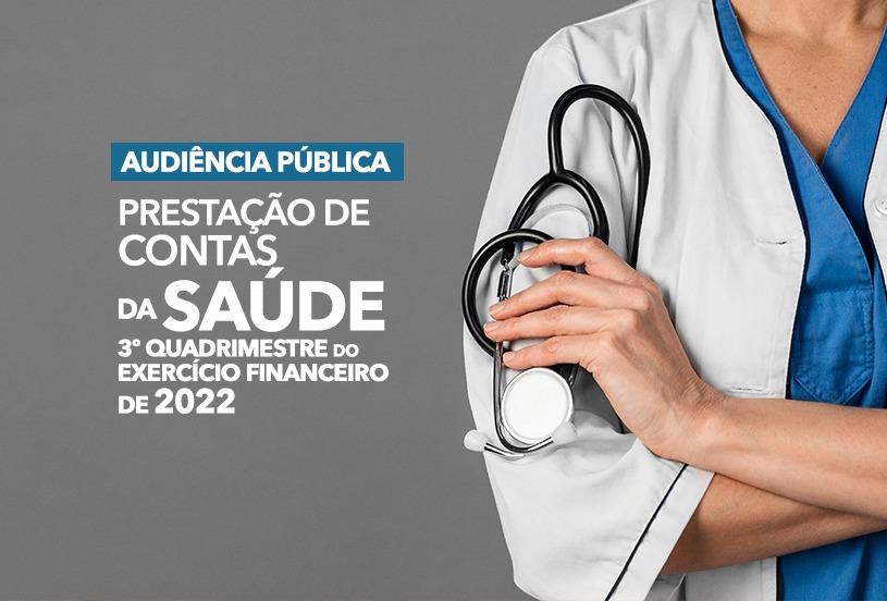 Audiência Pública na Câmara terá apresentação de contas da Secretaria de Saúde no dia 27.