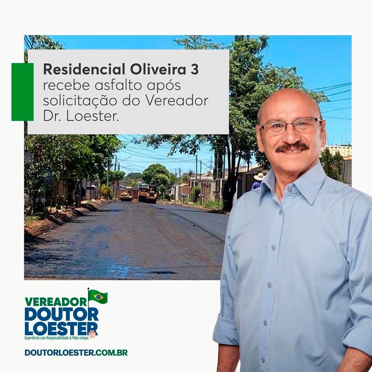 Residencial Oliveira recebe asfalto após pedidos do vereador Dr. Loester.