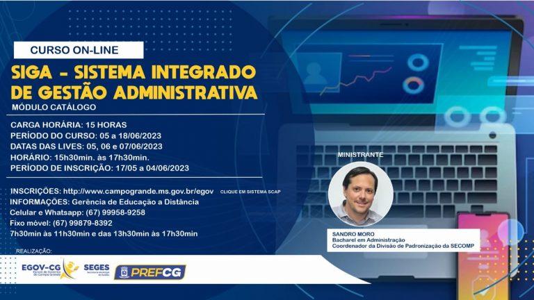 EGOV PROMOVE CURSO SOBRE SISTEMA INTEGRADO DE GESTÃO ADMINISTRATIVA.