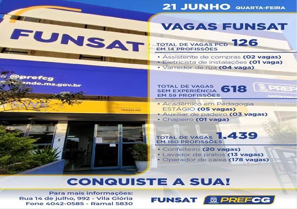 Funsat oferece 1.439 vagas de emprego em 160 funções nesta quarta-feira (21)