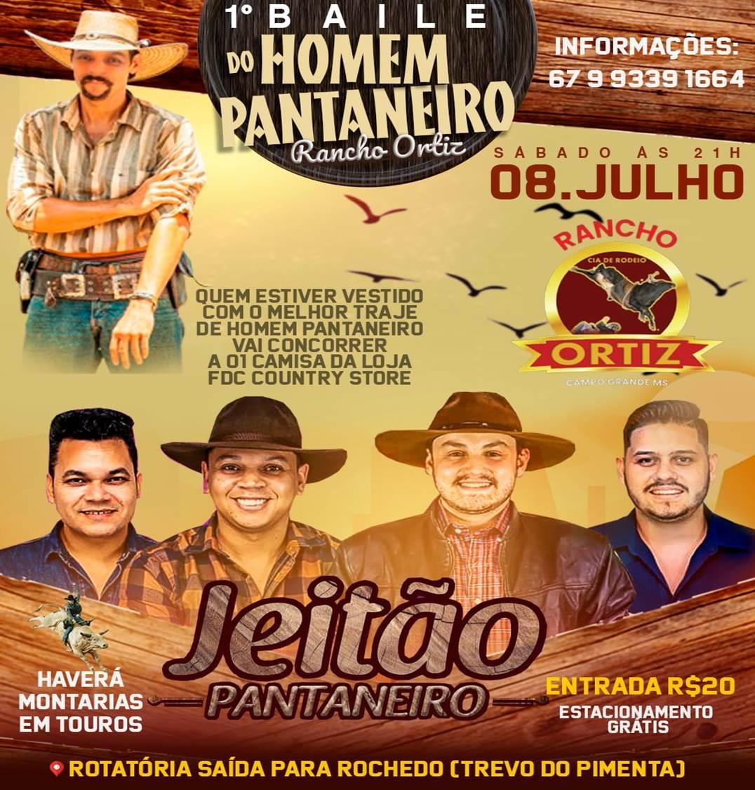 1° Baile do homem Pantaneiro no Rancho Ortiz, dia 08 de Julho Sábado as 21:00 horas. 1° Baile do homem Pantaneiro no Rancho Ortiz, dia 08 de Julho Sábado as 21:00 horas.