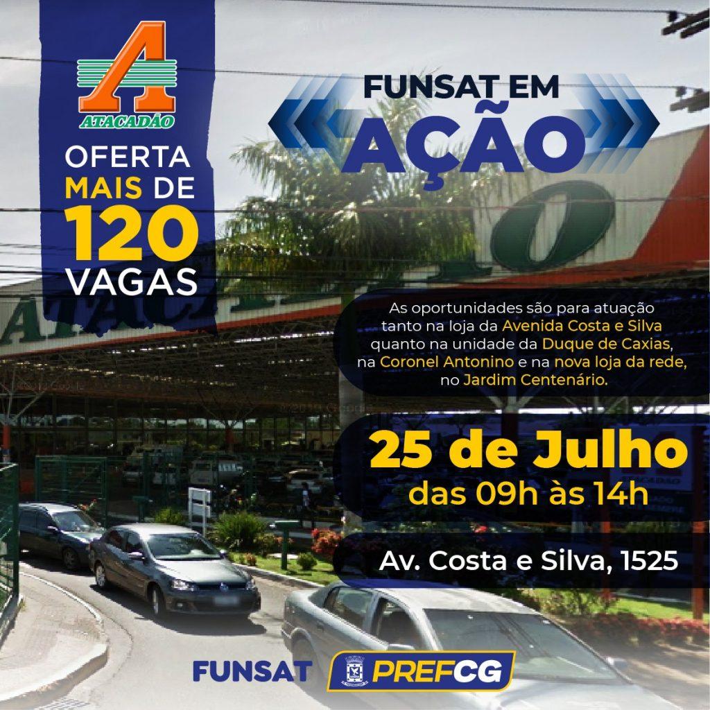 EM PARCERIA COM ATACADISTA, FUNSAT OFERECE MAIS DE 120 VAGAS EM AÇÃO NA PRÓXIMA TERÇA-FEIRA.