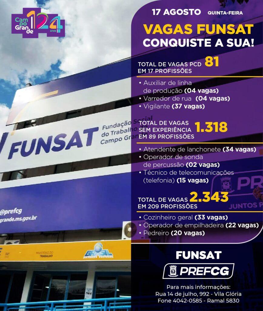 Funsat anuncia mais de 2.300 vagas de emprego nesta quinta-feira.