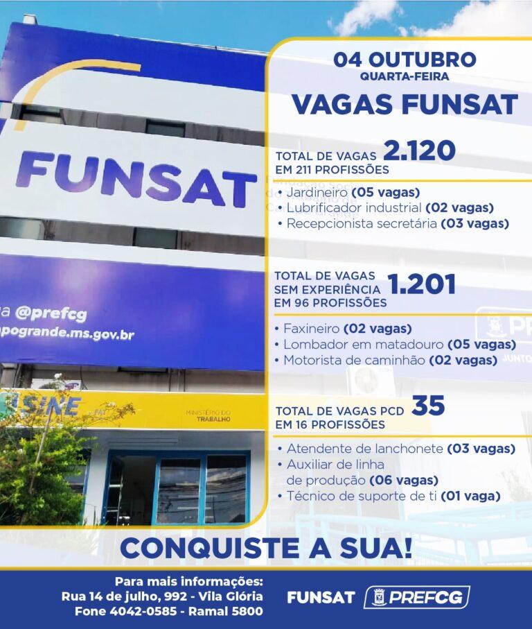 Funsat oferece mais de 2 mil vagas de emprego em 289 empresas nesta quarta-feira.