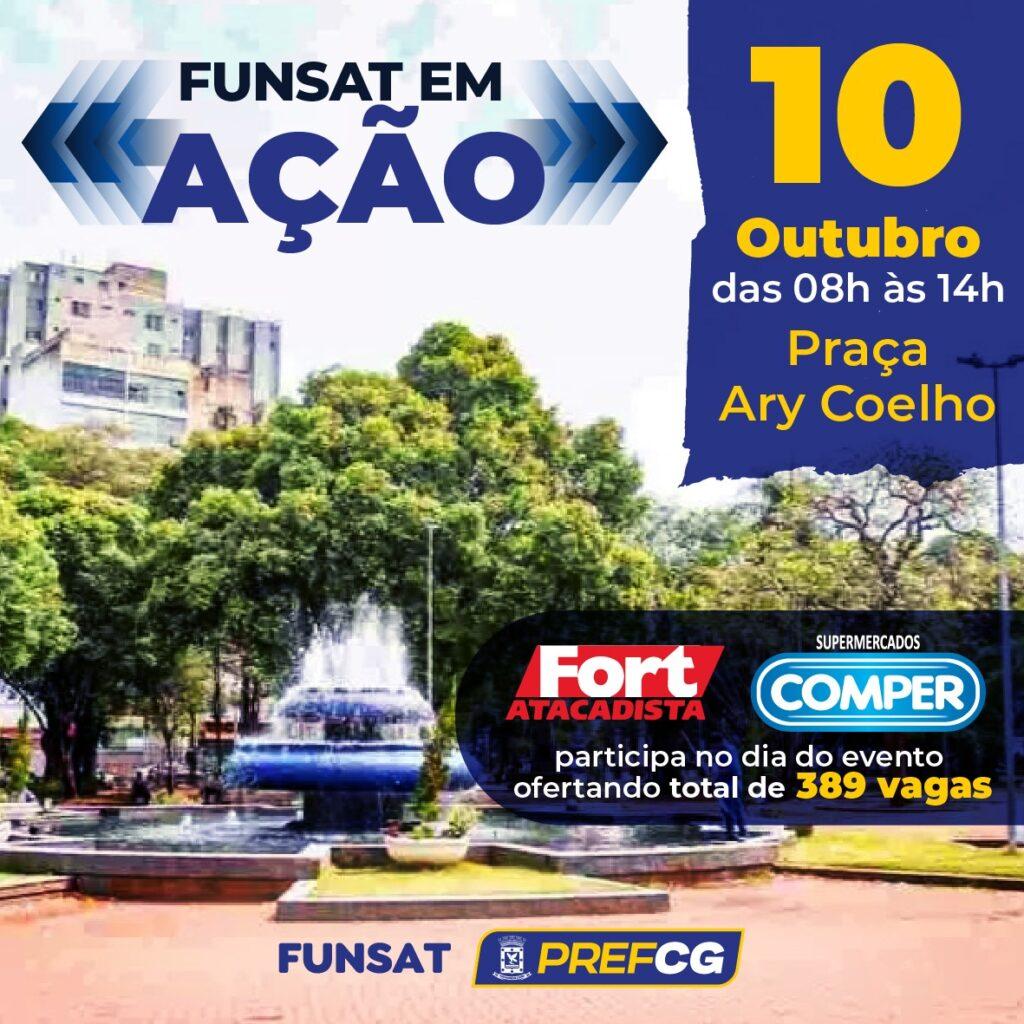 Em parceria com rede de supermercados, Funsat vai ofertar 389 vagas em ação na Praça Ary Coelho.