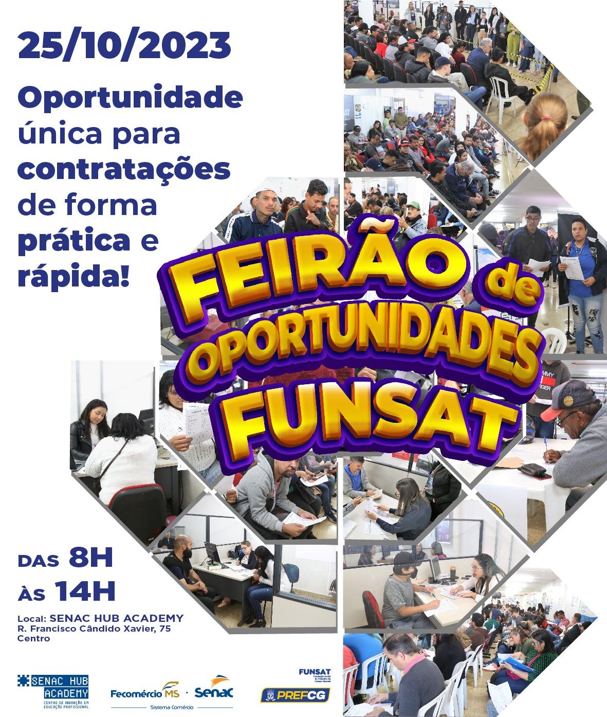 Funsat realiza 4ª edição do Feirão de Oportunidades no dia 25 de outubro.