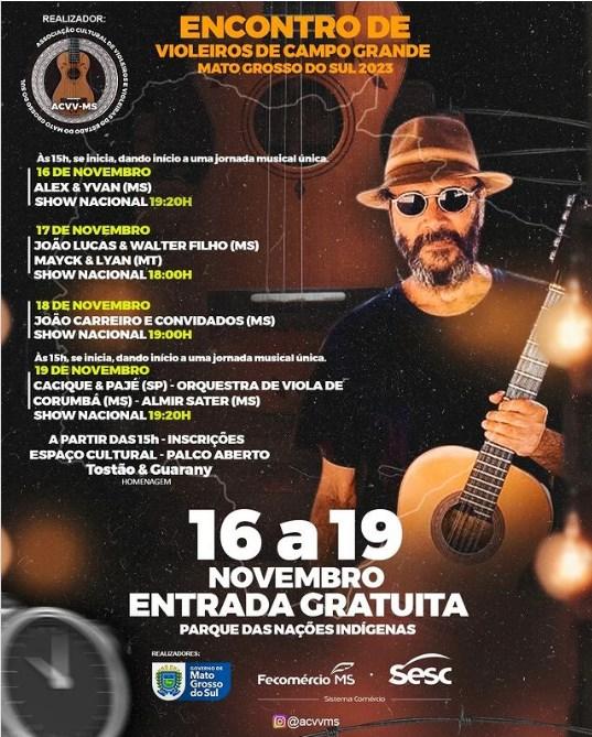 Almir Sater, João Carreiro, Alex & Ivan e outros violeiros farão show com entrada gratuita em Campo Grande/MS.