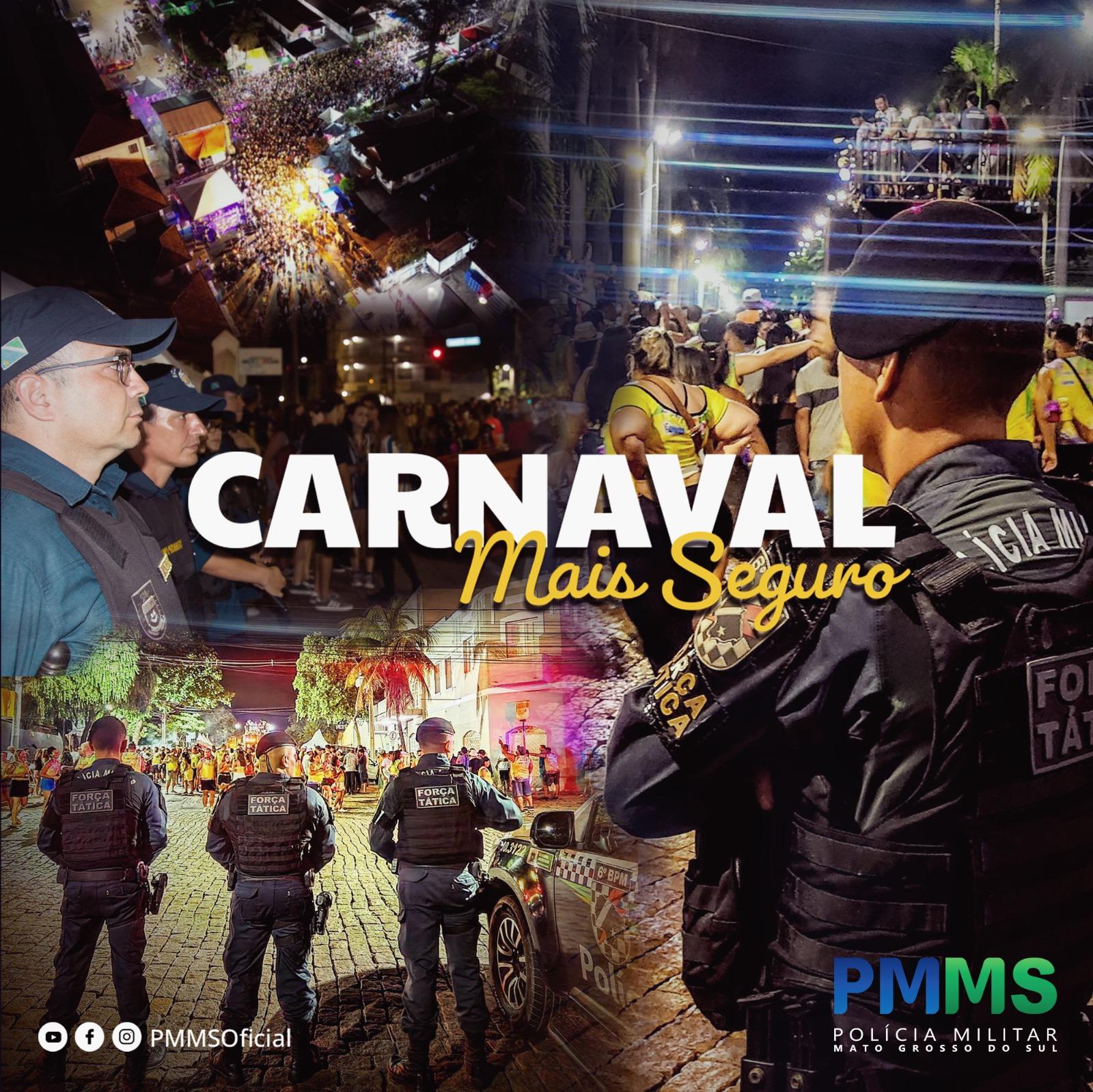 ‘Carnaval Mais Seguro’: PM reforça policiamento durante o período de Carnaval em MS. ‘Carnaval Mais Seguro’: PM reforça policiamento durante o período de Carnaval em MS.