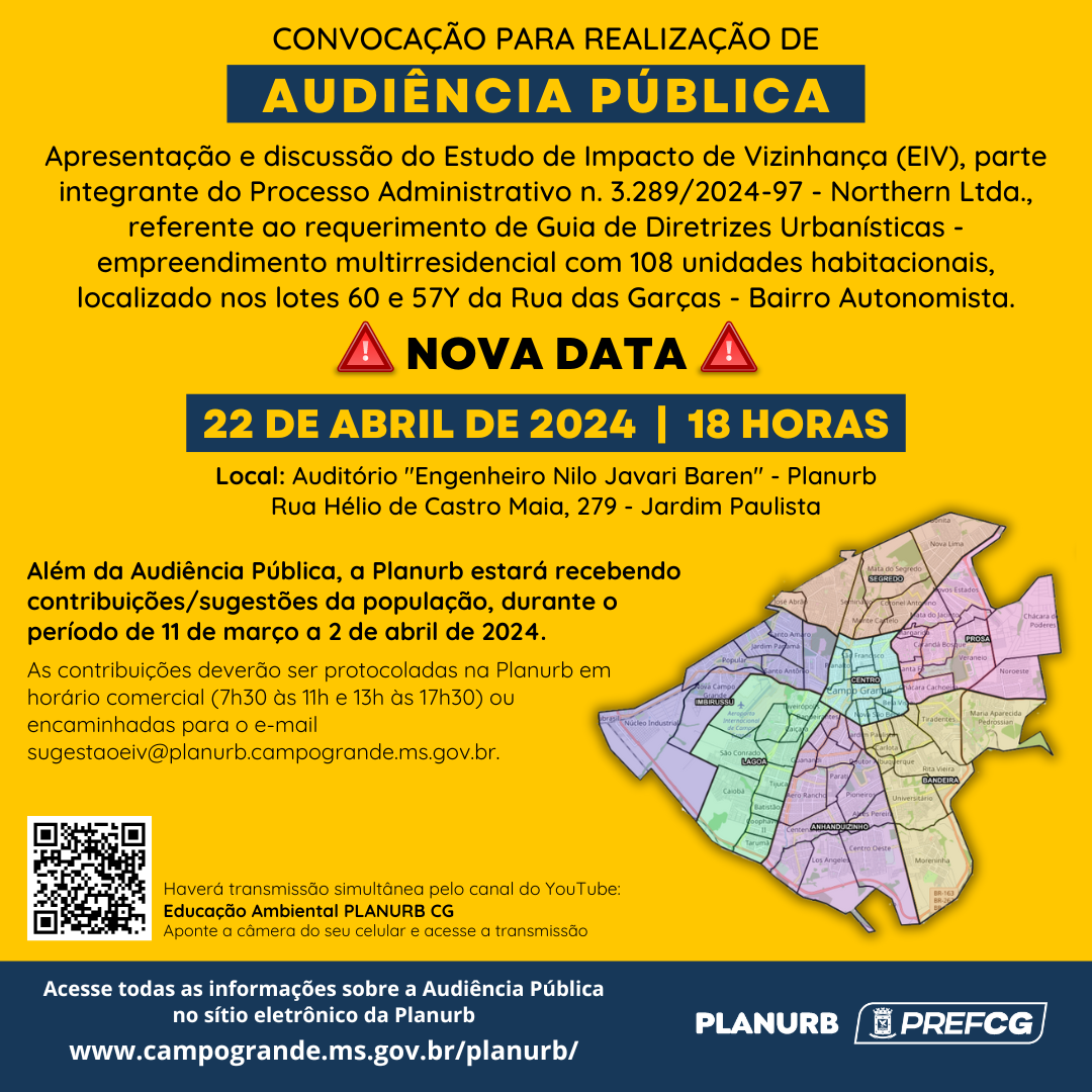 Audiência Pública para apresentação de Estudo de Impacto de Vizinhança de empreendimento tem data remarcada.