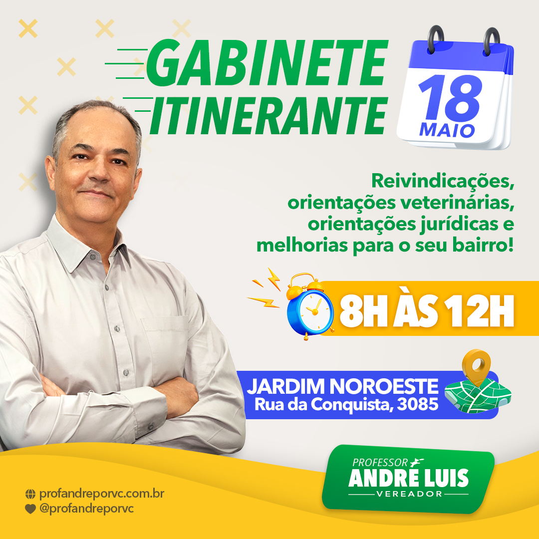Gabinete Itinerante do vereador Prof. André Luis levará serviços ao Jardim Noroeste.