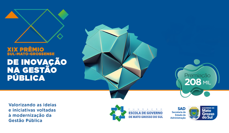 Publicados resultados preliminares dos trabalhos do XIX Prêmio Sul-Mato-Grossense de Inovação na Gestão Pública. Publicados resultados preliminares dos trabalhos do XIX Prêmio Sul-Mato-Grossense de Inovação na Gestão Pública.