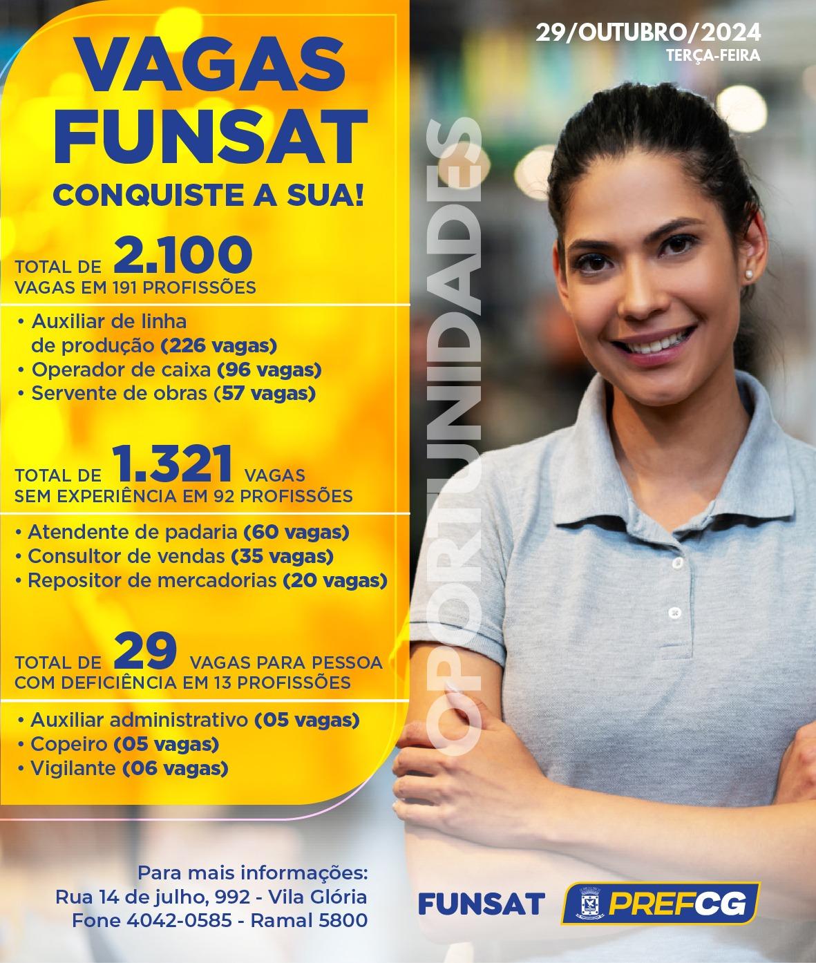 Funsat anuncia 2.100 vagas de emprego em 191 atividades profissionais nesta terça-feira (29)