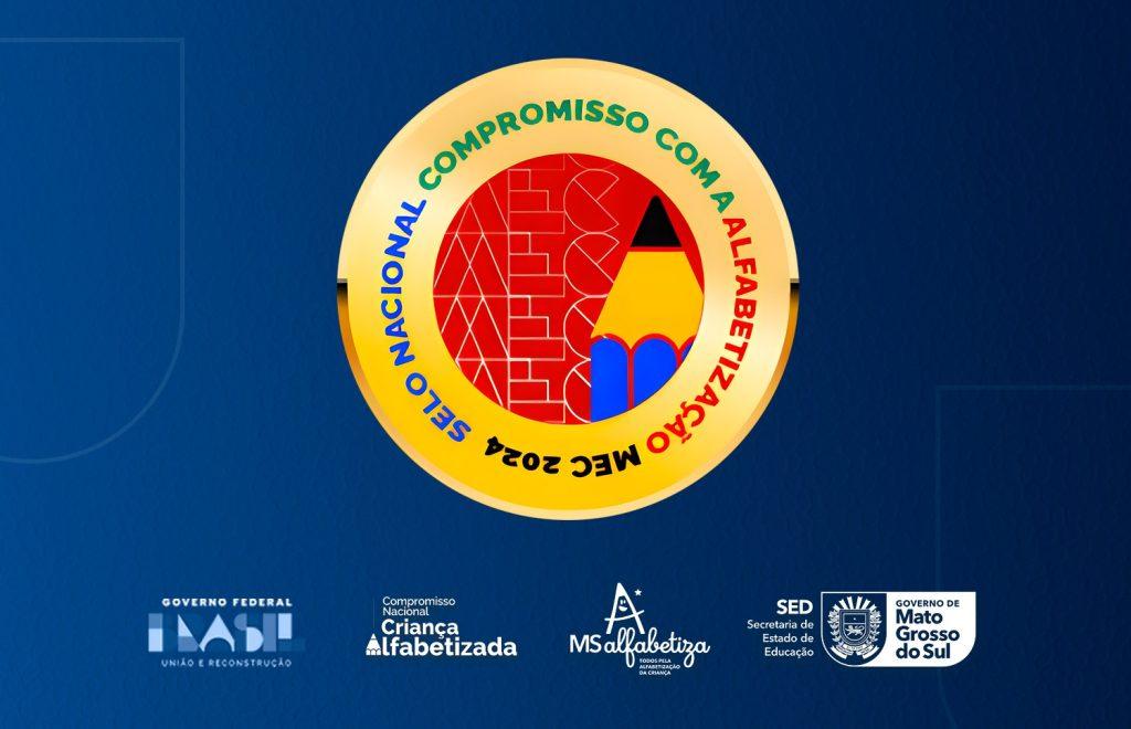 Mato Grosso do Sul conquista classificação ouro no Selo de Compromisso com a Alfabetização. Mato Grosso do Sul conquista classificação ouro no Selo de Compromisso com a Alfabetização.