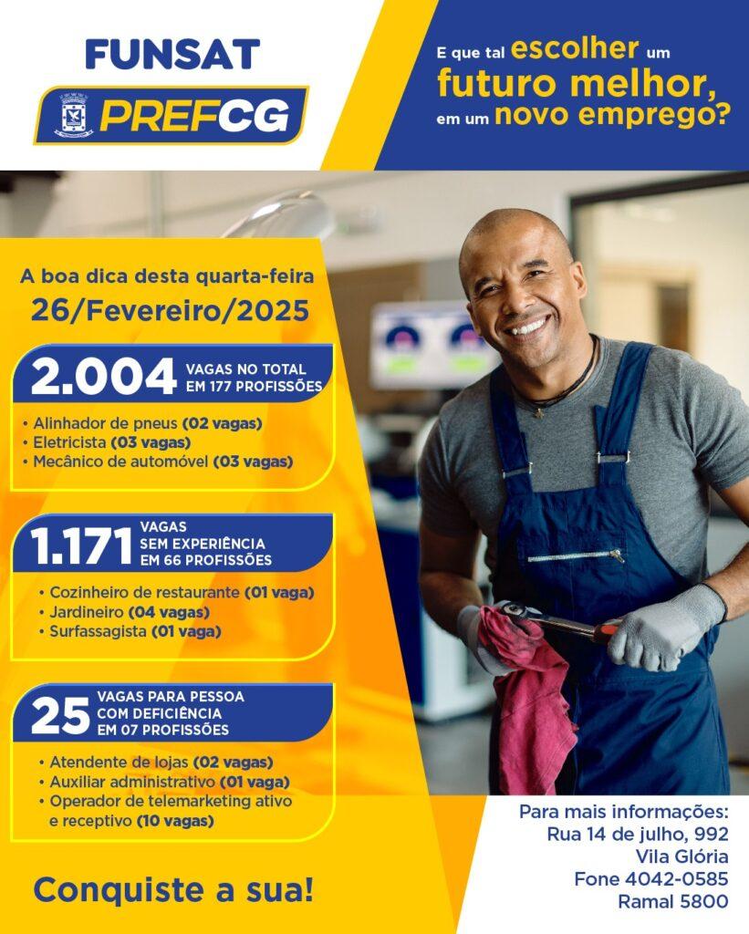 Funsat anuncia 2.004 vagas de trabalho nesta quarta-feira.