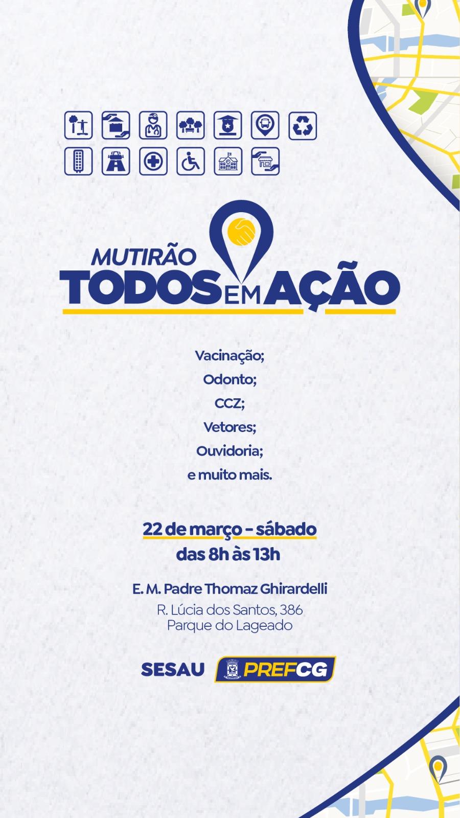 Prefeita Adriane Lopes de Campo Grande realiza primeira edição do Mutirão Todos em Ação neste sábado.