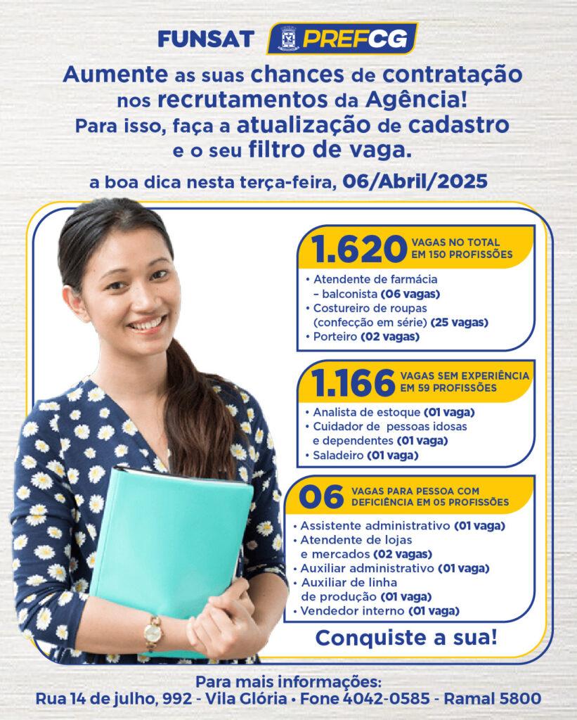 Funsat oferta 1.620 vagas de trabalho na terça-feira.