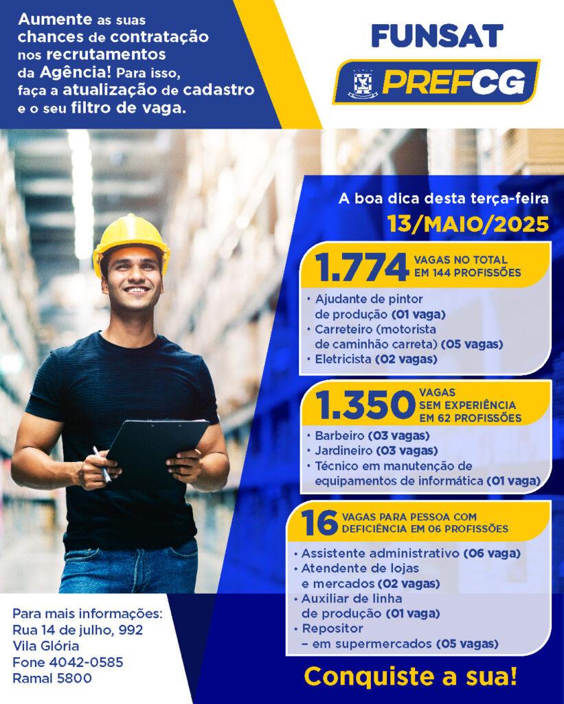 Funsat oferece 1.774 vagas nesta terça-feira.