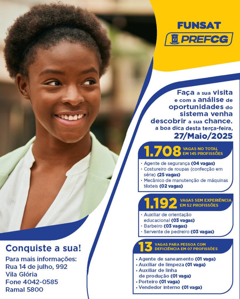 Funsat anuncia 1.708 vagas nesta terça-feira.