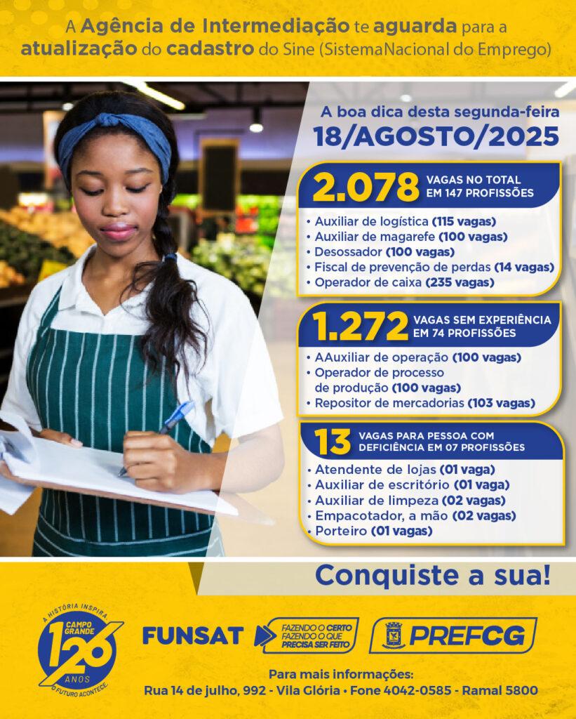 Funsat inicia semana com mais de 2 mil vagas de emprego nesta segunda-feira. Funsat inicia semana com mais de 2 mil vagas de emprego nesta segunda-feira.