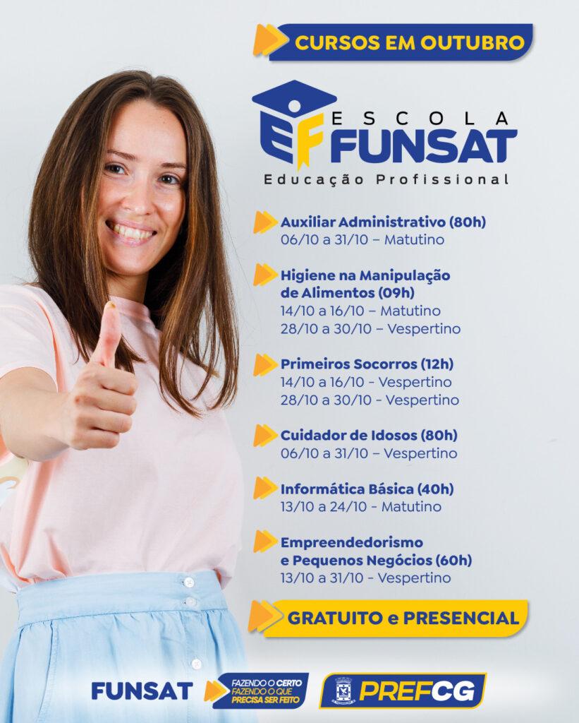 Escola Funsat divulga relação de cursos do mês de outubro com seis opções.