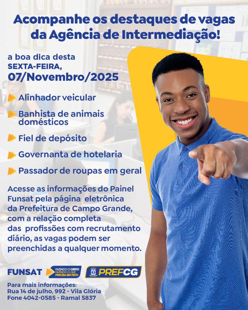 Funsat intermedia vagas de 181 empresas da Capital nesta sexta-feira.