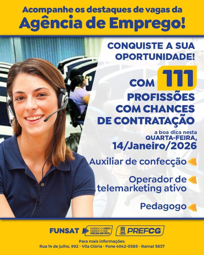Funsat oferece 1.277 vagas de emprego e treinamento remunerado nesta quarta-feira. Funsat oferece 1.277 vagas de emprego e treinamento remunerado nesta quarta-feira.